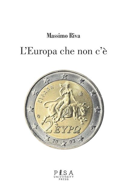 L'Europa che non c'è - Massimo Riva - copertina