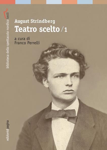 Teatro scelto. Vol. 1: 1872-1892 - August Strindberg - copertina