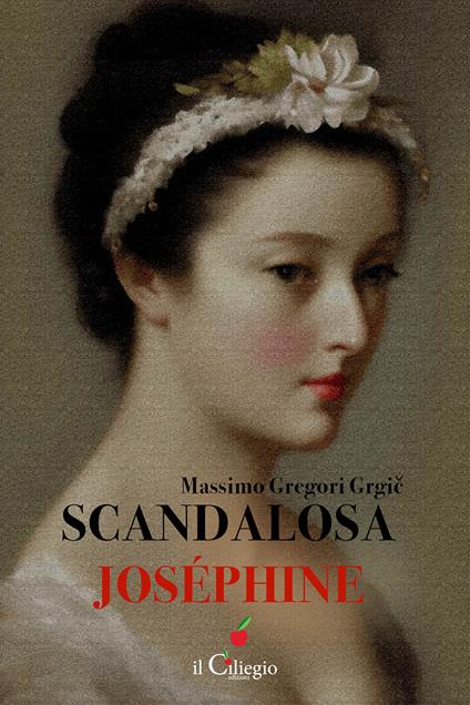 Scandalosa Joséphine - Massimo Gregori Grgic - copertina