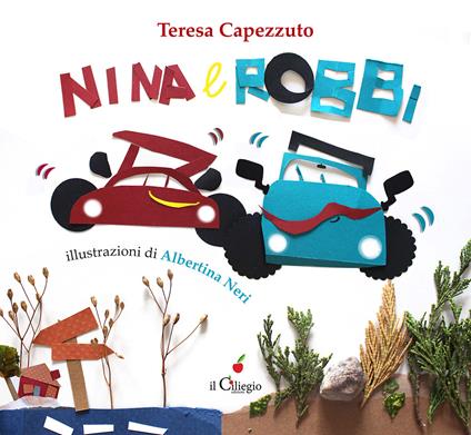 Nina e Robbi. Ediz. a colori - Teresa Capezzuto - copertina