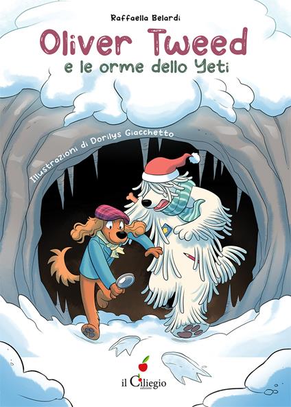 Oliver Tweed e le orme dello yeti - Raffaella Belardi - copertina