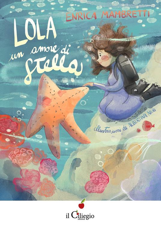 Lola. Un amore di stella - Enrica Mambretti - copertina