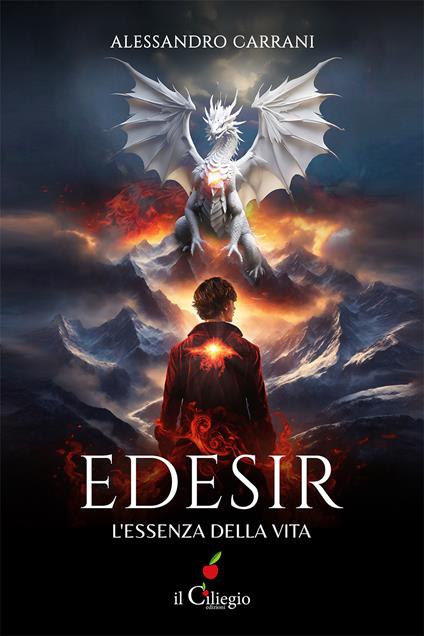 Edesir. L'essenza della vita - Alessandro Carrani - copertina