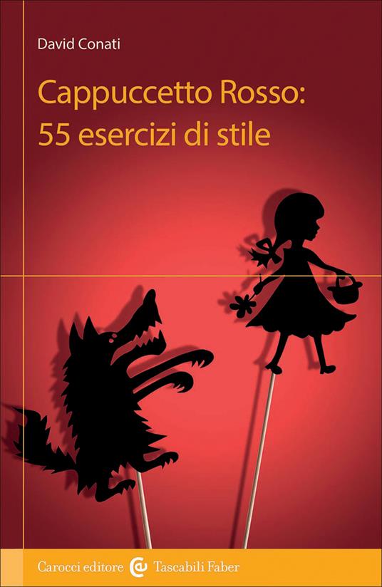 Cappuccetto Rosso: 55 esercizi di stile - David Conati - copertina