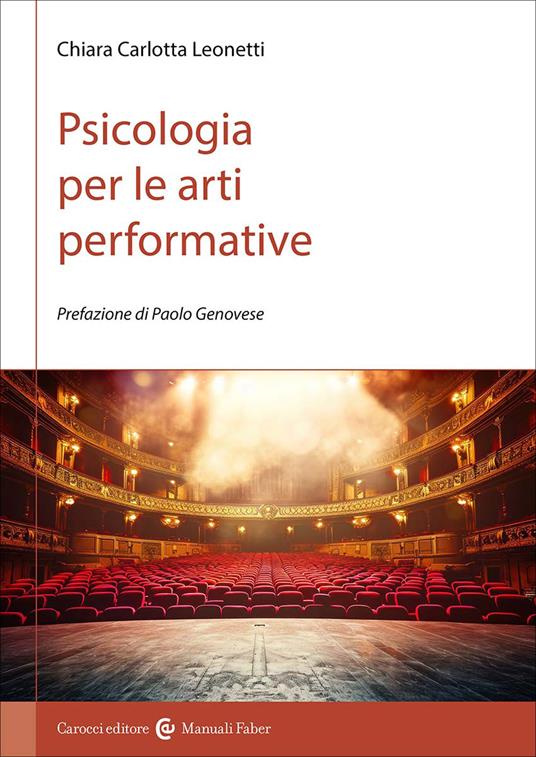 Psicologia per le arti performative - Chiara Carlotta Leonetti - copertina