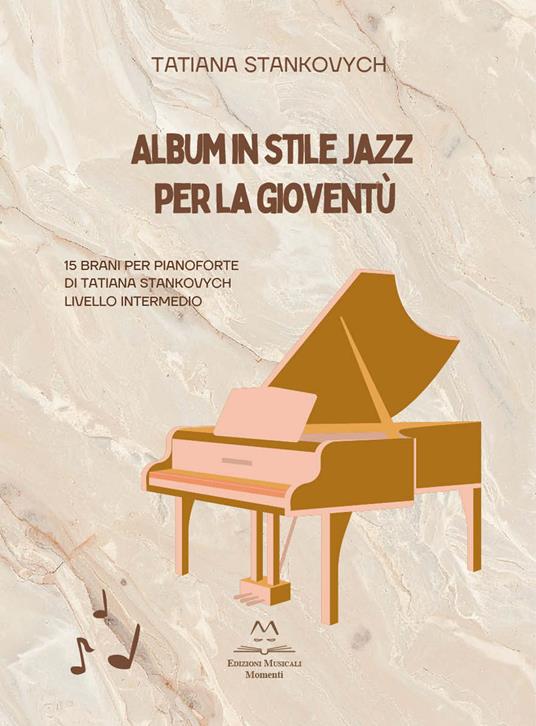 Album in stile jazz per la gioventù - Tatiana Stankovych - copertina