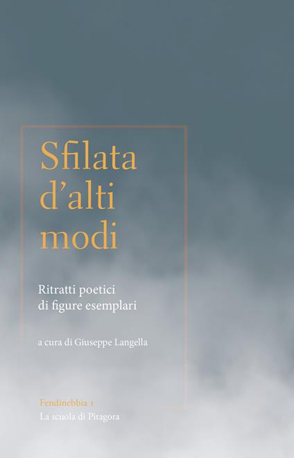 Sfilata d'alti modi. Ritratti poetici di figure esemplari - copertina