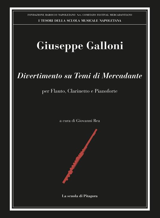 Divertimento su temi di Mercadante, per flauto, clarinetto e pianoforte - Giuseppe Galloni - copertina