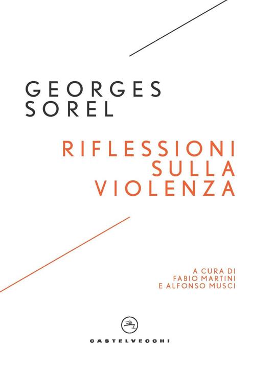 Riflessioni sulla violenza - Georges Sorel - copertina