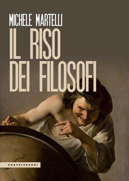 Il riso dei filosofi - Michele Martelli - copertina
