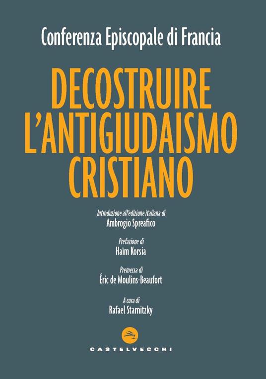 Decostruire l'antigiudaismo cristiano - copertina