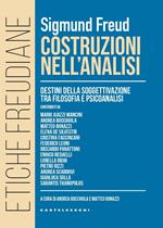Costruzioni in analisi. Destini della soggettivazione