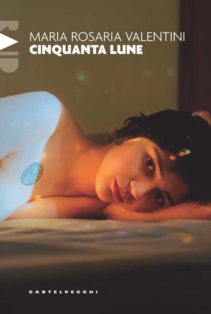 Cinquanta lune - Maria Rosaria Valentini - copertina