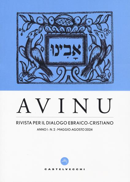 Avinu. Rivista per il dialogo ebraico-cristiano. Quadrimestrale (2024). Vol. 2 - copertina