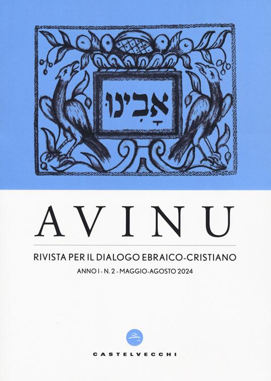 Avinu. Rivista per il dialogo ebraico-cristiano. Quadrimestrale (2024). Vol. 2 - copertina