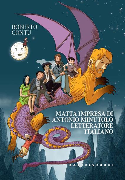 Matta impresa di Antonio Minutolo, letteratore italiano - Roberto Contu - copertina