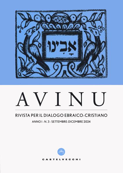 Avinu. Rivista per il dialogo ebraico-cristiano. Quadrimestrale (2024). Vol. 3 - copertina