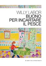 Buono per incartare il pesce
