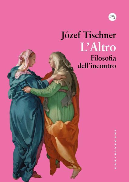 L'Altro. Filosofia dell'incontro - Józef Tischner - copertina