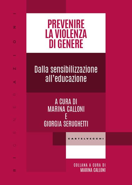 Prevenire la violenza di genere. Dalla sensibilizzazione all’educazione - copertina