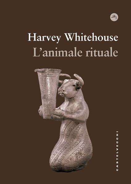 L'animale rituale - Harvey Whitehouse - copertina