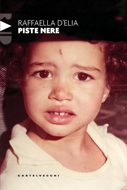 Piste nere - Raffaella D'Elia - copertina