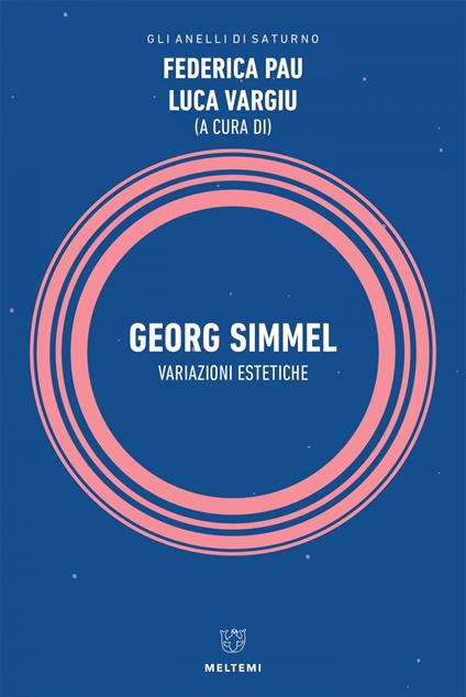 Georg Simmel. Variazioni estetiche - Federica Pau,Luca Vargiu - ebook