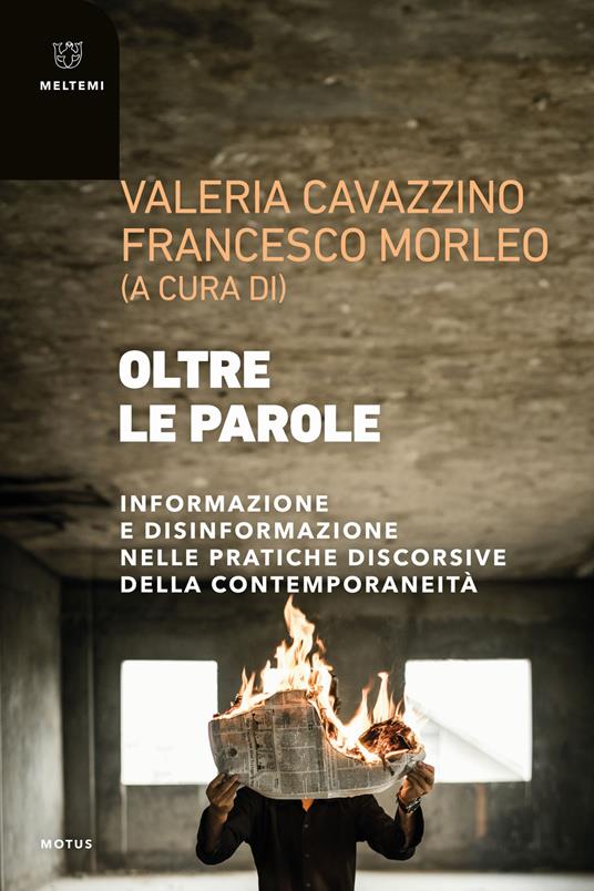 Oltre le parole. Informazione e disinformazione nelle pratiche discorsive della contemporaneità - copertina