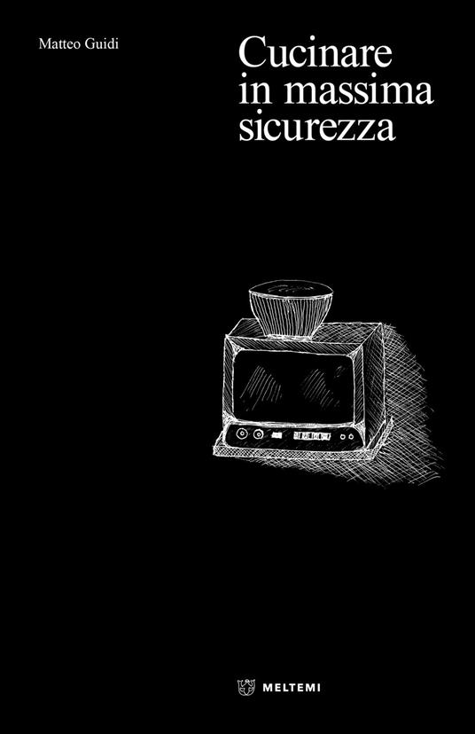 Cucinare in massima sicurezza - copertina