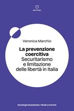 La prevenzione coercitiva in italia