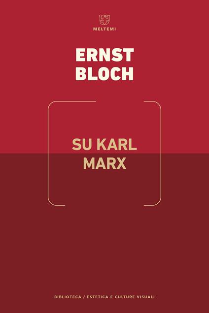 Su Karl Marx - Ernst Bloch - copertina