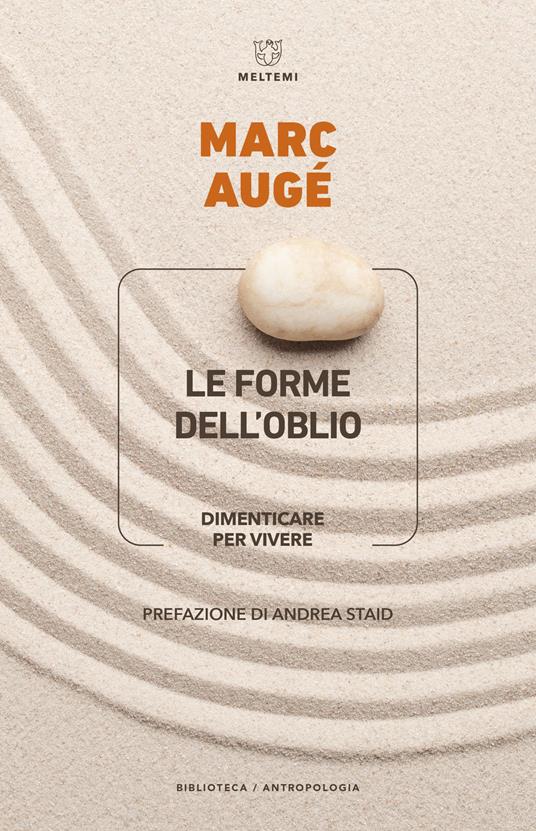 Le forme dell'oblio. Dimenticare per vivere - Marc Augé - ebook