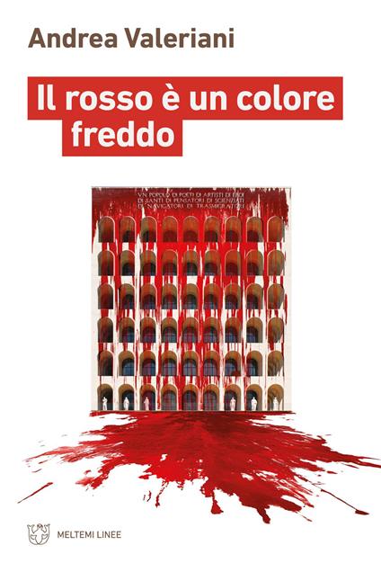 Il rosso è un colore freddo - Andrea Valeriani - copertina