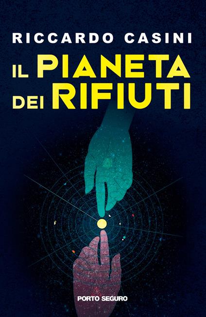 Il pianeta dei rifiuti - Riccardo Casini - copertina