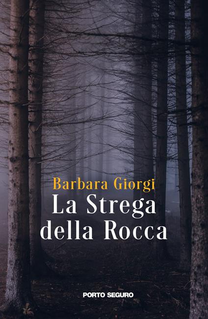 La strega della Rocca - Barbara Giorgi - copertina