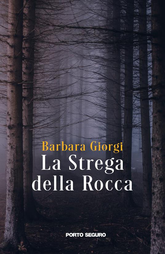 La strega della Rocca - Barbara Giorgi - copertina