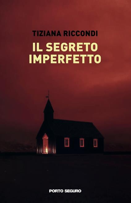 Il segreto imperfetto - Tiziana Riccondi - copertina