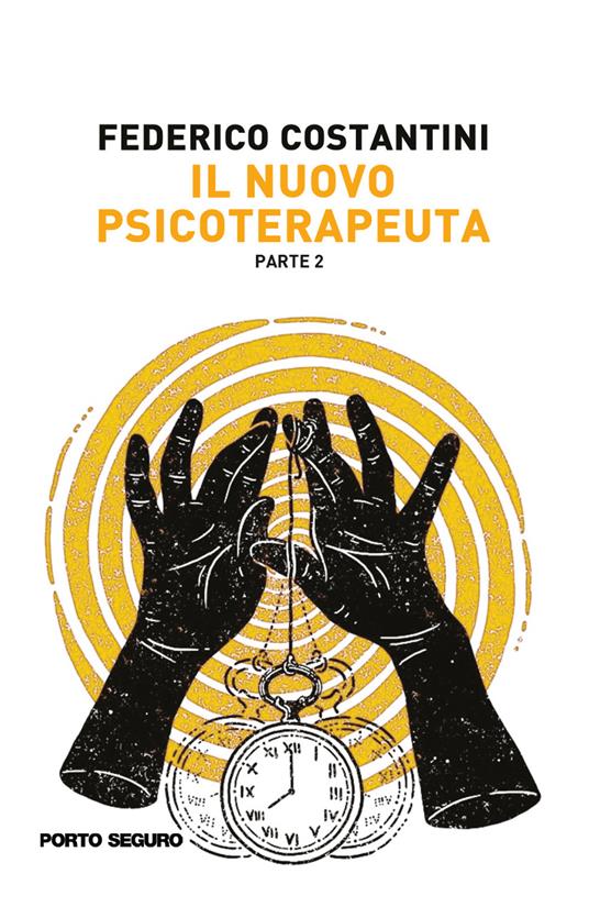 Il nuovo psicoterapeuta. Vol. 2 - Federico Costantini - copertina