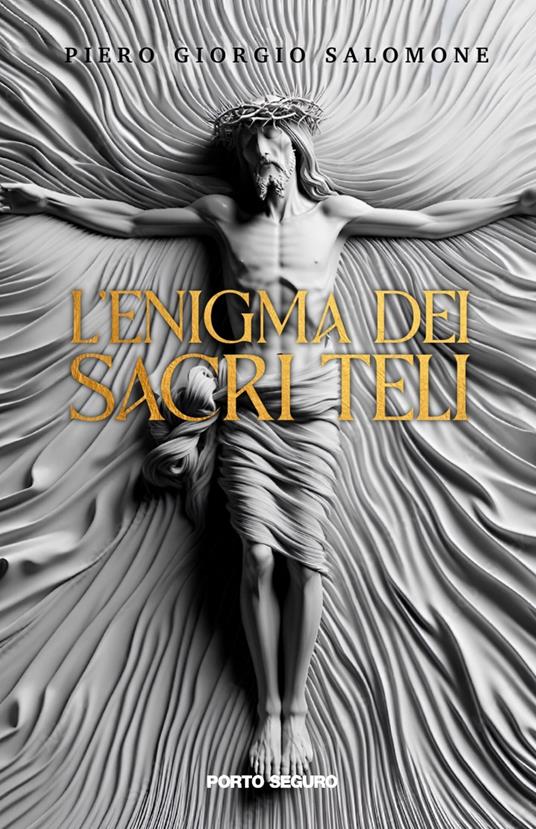 L'enigma dei sacri teli - Piero Giorgio Salomone - copertina