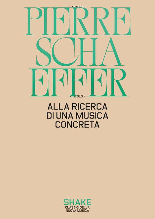 Alla ricerca di una musica concreta - Pierre Schaeffer - copertina
