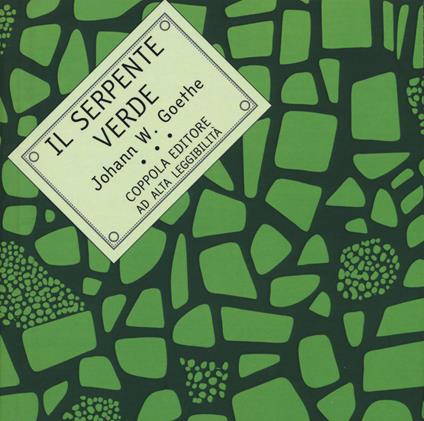 Il serpente verde. Ediz. ad alta leggibilità - Johann Wolfgang Goethe - copertina
