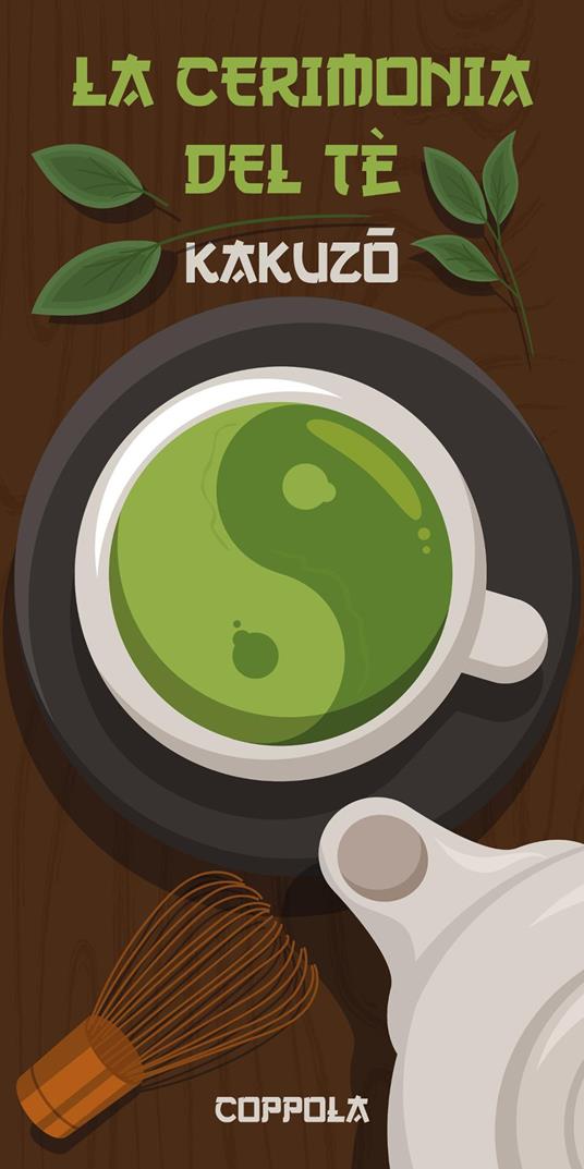 La cerimonia del tè - Kakuzo Okakura - copertina