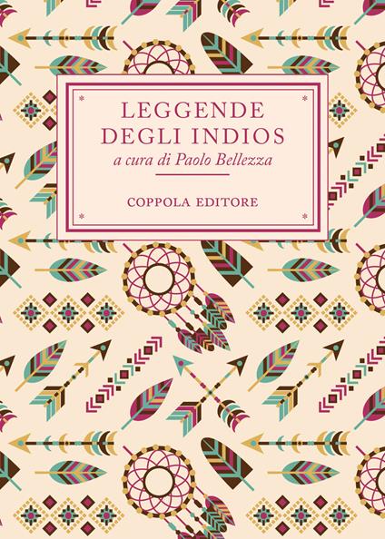 Leggende degli Indios - Paolo Bellezza - copertina