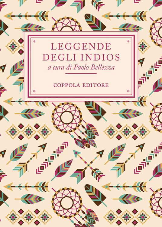Leggende degli Indios - Paolo Bellezza - copertina
