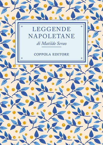 Leggende napoletane - Matilde Serao - copertina