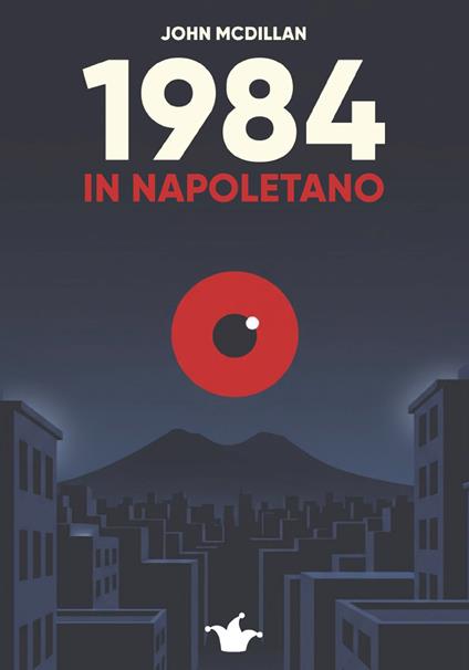 1984 in napoletano - John McDillan - copertina