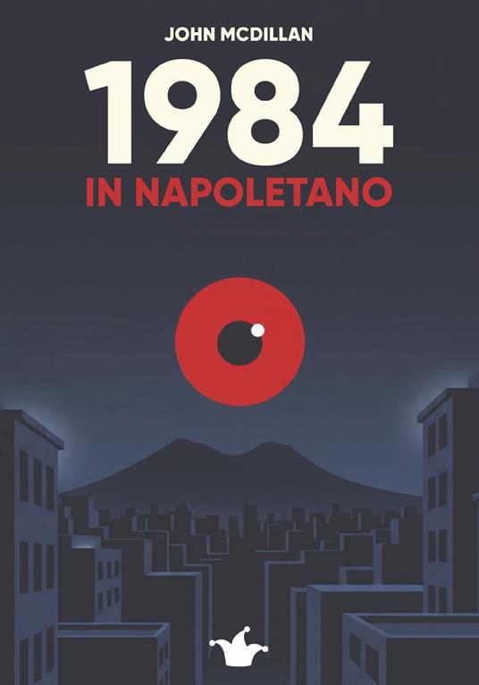 1984 in napoletano - John McDillan - copertina