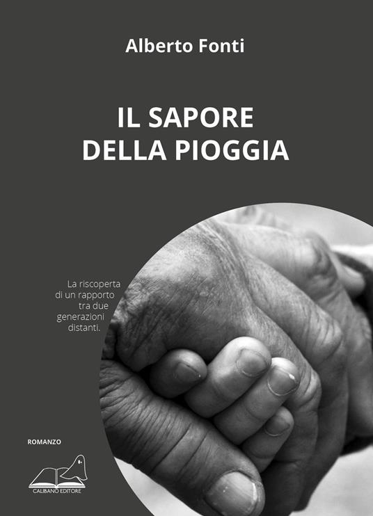 Il sapore della pioggia - Alberto Fonti - copertina