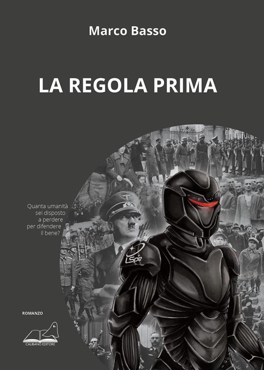 La regola prima - Marco Basso - copertina
