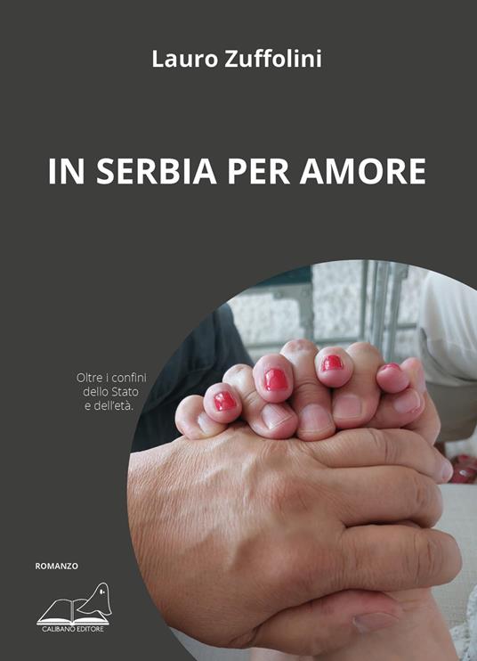 In Serbia per amore - Lauro Zuffolini - copertina